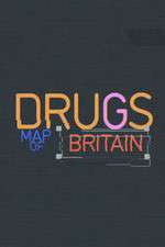 Watch Drugs Map of Britain Vidbull