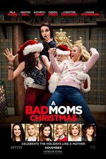 Watch A Bad Moms Christmas Vidbull