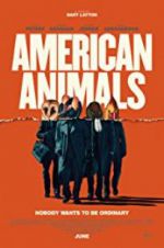 Watch American Animals Vidbull