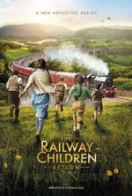 Watch The Railway Children Return Vidbull