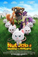 Watch The Nut Job 2: Nutty by Nature Vidbull