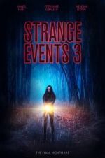 Watch Strange Events 3 Vidbull