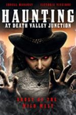 Watch The Haunting at Death Valley Junction Vidbull