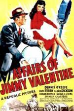 Watch The Affairs of Jimmy Valentine Vidbull