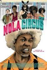 Watch N.O.L.A Circus Vidbull