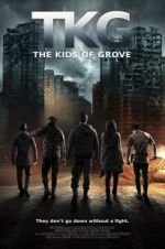 Watch TKG: The Kids of Grove Vidbull