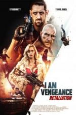 Watch I Am Vengeance: Retaliation Vidbull
