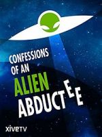 Watch Confessions of an Alien Abductee Vidbull