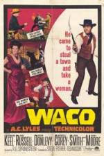 Watch Waco Vidbull
