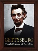 Watch Gettysburg: The Final Measure of Devotion Vidbull