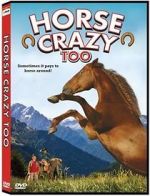 Watch Horse Crazy 2: The Legend of Grizzly Mountain Vidbull
