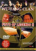 Watch Fist of Legends 2: Iron Bodyguards Vidbull