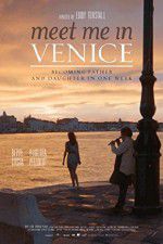 Watch Meet Me in Venice Vidbull