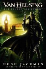 Watch Van Helsing: The London Assignment Vidbull