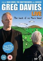 Watch Greg Davies Live: The Back of My Mum\'s Head Vidbull