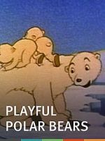 Watch The Playful Polar Bears (Short 1938) Vidbull