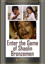 Watch Enter the Game of Shaolin Bronzemen Vidbull
