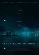 Watch Seven Years of Night Vidbull