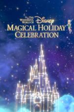 Watch The Wonderful World of Disney: Magical Holiday Celebration Vidbull
