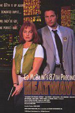 Watch Ed McBain\'s 87th Precinct: Heatwave Vidbull