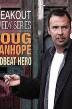 Watch Doug Stanhope: Deadbeat Hero Vidbull