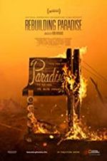 Watch Rebuilding Paradise Vidbull