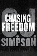 Watch O.J. Simpson: Chasing Freedom Vidbull