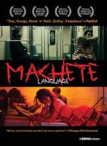 Watch Machete Language Vidbull