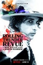 Watch Rolling Thunder Revue: A Bob Dylan Story by Martin Scorsese Vidbull