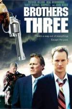 Watch Brothers Three: An American Gothic Vidbull