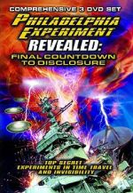 Watch The Philadelphia Experiment Revealed: Final Countdown to Disclosure from the Area 51 Archives Vidbull