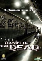 Watch Train of the Dead Vidbull