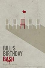 Watch Bill\'s Birthday Bash Vidbull