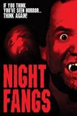 Watch Night Fangs Vidbull