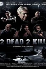 Watch 2 Dead 2 Kill Vidbull