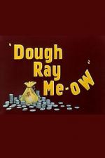 Watch Dough Ray Me-ow (Short 1948) Vidbull