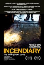 Watch Incendiary: The Willingham Case Vidbull