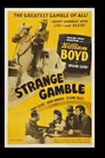 Watch Strange Gamble Vidbull