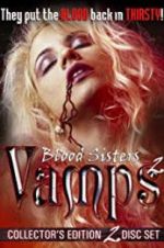 Watch Blood Sisters: Vamps 2 Vidbull