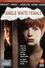 Watch Single White Female Vidbull