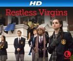 Watch Restless Virgins Vidbull
