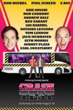 Watch Crash Test: With Rob Huebel and Paul Scheer Vidbull
