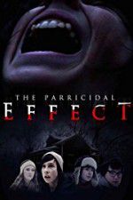 Watch The Parricidal Effect Vidbull