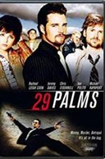 Watch 29 Palms Vidbull