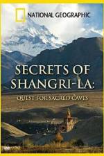 Watch National Geographic Secrets of Shangri-La Quest For Sacred Caves Vidbull