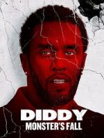 Watch Diddy: Monster\'s Fall Vidbull