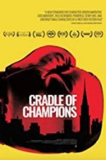 Watch Cradle of Champions Vidbull