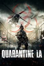 Watch Quarantine L.A. Vidbull