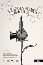 Watch Bad Seeds (Short 2021) Vidbull