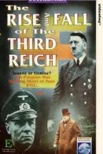 Watch The Rise and Fall of the Third Reich Vidbull